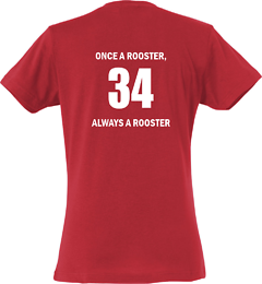 Roosters "Once a Rooster, always a Rooster" naisten t-paita